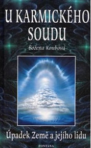 U karmického soudu
