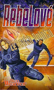 Rebelové ze South Pointu