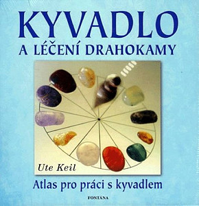 Kyvadlo a léčení drahokamy