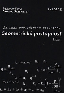 Geometrická postupnosť I. diel