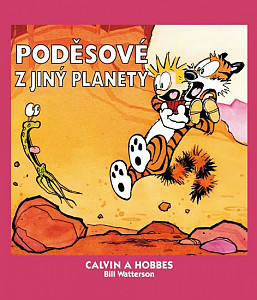 Calvin a Hobbes Poděsové z jiný planety