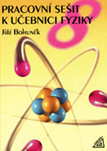 Pracovní sešit k učebnici fyziky 8
