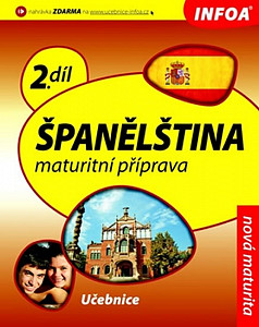 Španělština 2 Maturitní příprava