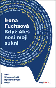 Když Aleš nosí moji sukni