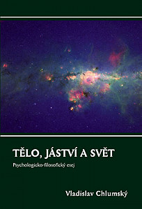 Tělo, jáství a svět