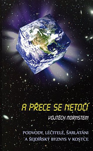 A přece se netočí