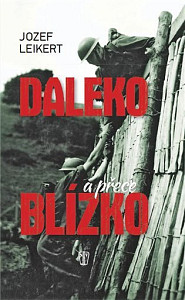 Daleko a přece blízko