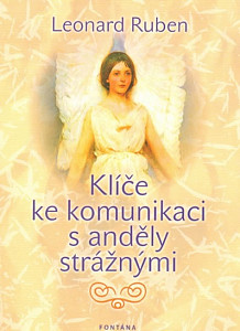 Klíče ke komunikaci s anděly strážnými