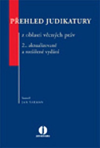 Přehled judikatury z oblasti věcných práv