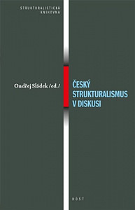 Český strukturalismus v diskusi