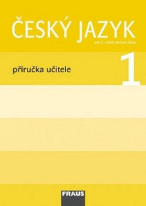 Český jazyk 1 Příručka učitele