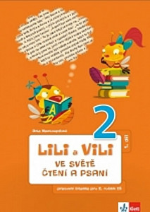 Lili a Vili 2 ve světě čtení a psaní 1. díl
