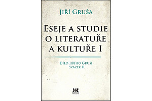 Eseje a studie o literatuře a kultuře I