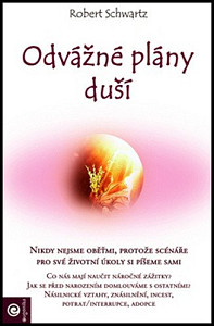 Odvážné plány duší