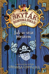Škyťák Jak se stát pirátem (kniha 2)