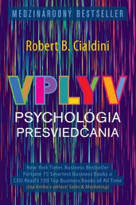 Vplyv Psychológia presviedčania