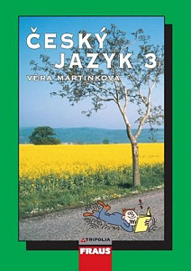 Český jazyk 3 pro SŠ učebnice