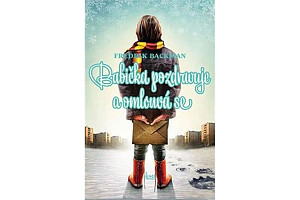 Babička pozdravuje a omlouvá se