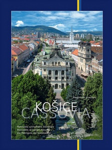 Košice Metropola východného Slovenska