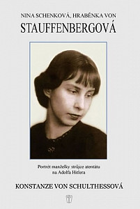 Nina Schenková, Hraběnka Stauffenbergová