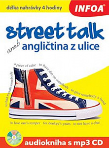 Street talk aneb angličtina z ulice Audiokniha s mp3 CD