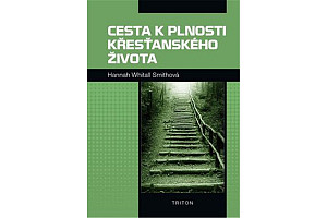 Cesta k plnosti křesťanského života