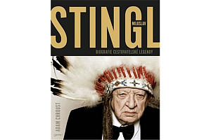 Stingl Miloslav Biografie cestovatelské legendy
