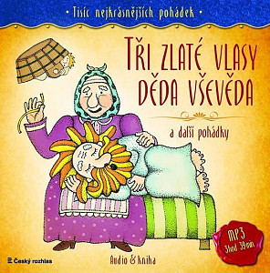 Tři zlaté vlasy děda Vševěda a další pohádky