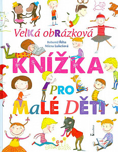 Velká obrázková knížka pro malé děti