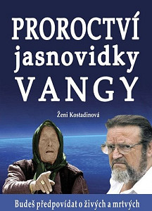 Proroctví jasnovidky Vangy