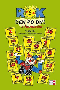 ROK Den po dni s humorem