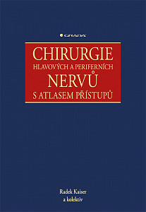 Chirurgie hlavových a periferních nervů