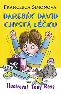 Darebák David chystá léčku