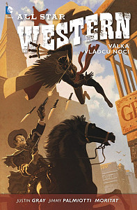 All Star Western Válka vládců noci