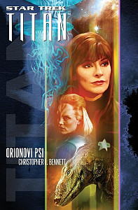 Star Trek Titan Orionovi psi