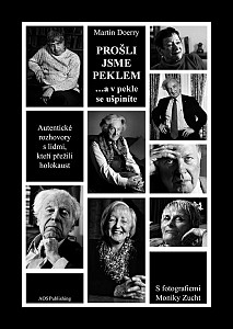 Prošli jsme peklem...a v pekle se ušpiníte