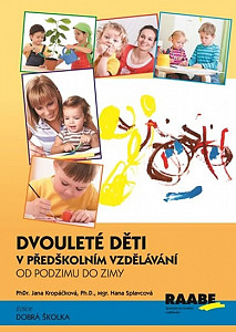 Dvouleté děti v předškolním vzdělávání