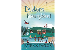 Doktore, hlavu vzhůru!