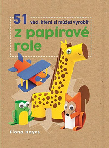 51 věcí, které si můžeš vyrobit z papírové role