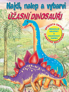Najdi, nalep - Úžasní dinosauři