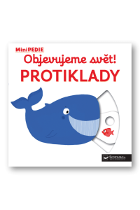 Objevujeme svět! Protiklady