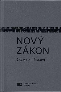 Nový zákon Žalmy a Přísloví