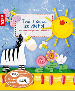 TOPP Tvořit se dá ze všeho!