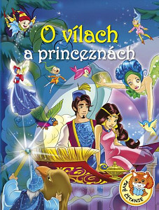 O vílach a princeznách