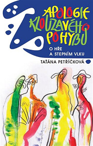 Apologie klouzavého pohybu