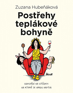Postřehy teplákové bohyně