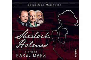 Sherlock Holmes a případ Karel Marx