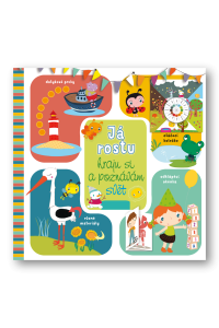 Já rostu Hraju si a poznávám svět