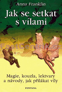 Jak se setkat s vílami