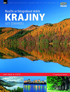 KRAJINY – naučte se fotografovat dobře – 100 rad a tipů